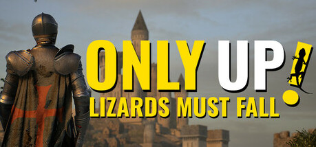 Игра Only Up: LIZARDS MUST FALL