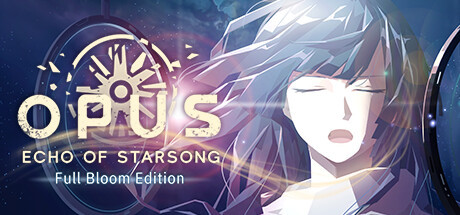 Игра OPUS: Echo of Starsong - Full Bloom Edition