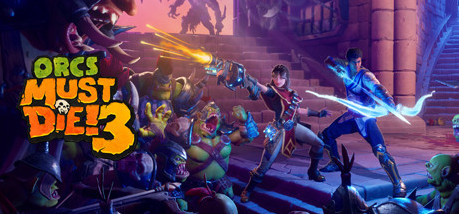 Игра Orcs Must Die! 3