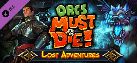 Игра Orcs Must Die! - Lost Adventures