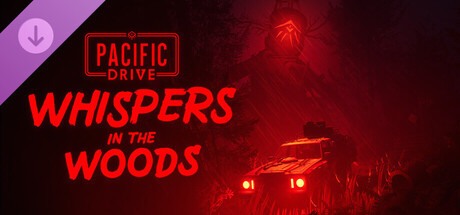 Игра Pacific Drive: Whispers in the Woods