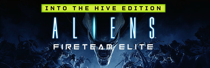 Игра Aliens: Fireteam Elite - Into the Hive Edition