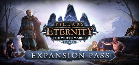 Игра Pillars of Eternity - The White March Expansion Pass