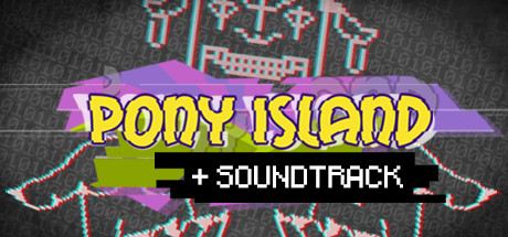 Игра Pony Island + Soundtrack