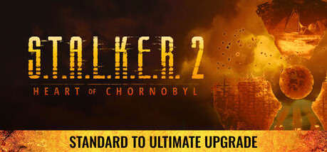 Игра S.T.A.L.K.E.R. 2: Heart of Chornobyl — Standard to Ultimate Upgrade