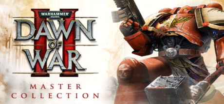 Игра Warhammer 40,000: Dawn of War II - Master Collection