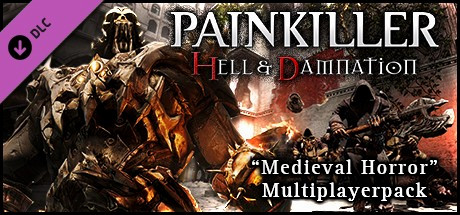 Игра Painkiller Hell & Damnation: Medieval Horror