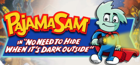 Игра Pajama Sam: No Need to Hide When It's Dark Outside