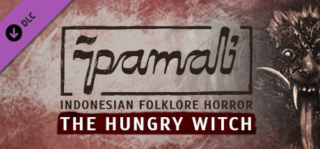 Игра Pamali: Indonesian Folklore Horror - The Hungry Witch