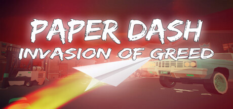 Игра Paper Dash - Invasion of Greed