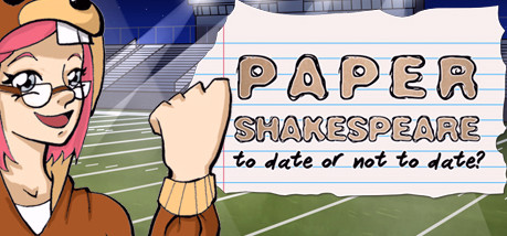 Игра Paper Shakespeare: To Date Or Not To Date?