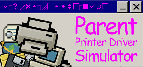 Купить игру Parent Printer Driver Simulator