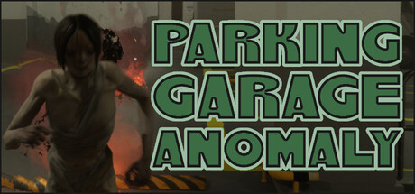 Купить игру Parking Garage Anomaly