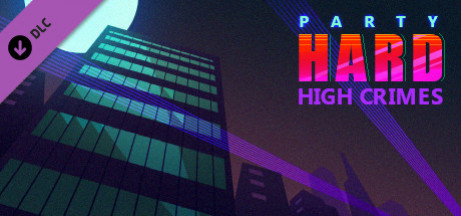Игра Party Hard: High Crimes DLC