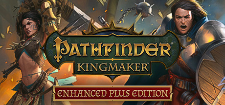 Игра Pathfinder: Kingmaker - Enhanced Plus Edition