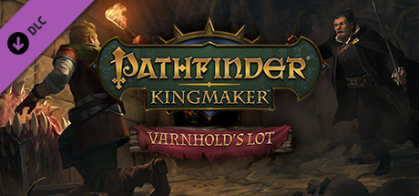 Игра Pathfinder: Kingmaker - Varnhold's Lot
