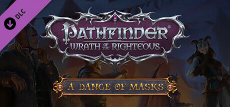 Игра Pathfinder: Wrath of the Righteous - A Dance of Masks