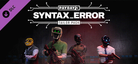 Игра PAYDAY 3: Syntax Error Tailor Pack