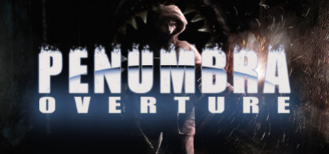 Игра Penumbra Overture