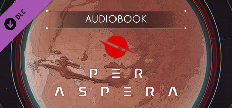 Игра Per Aspera Audiobook