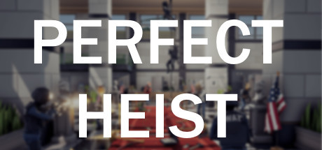 Игра Perfect Heist