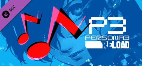 Игра Persona 3 Reload - Persona 5 Royal BGM Set