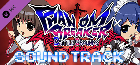 Игра Phantom Breaker: Battle Grounds - Original Soundtrack