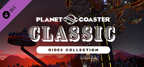 Игра Planet Coaster - Classic Rides Collection