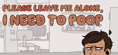 Игра Please Leave Me Alone, I Need to Poop