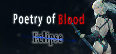 Игра Poetry of Blood: Eclipse