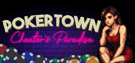 Купить игру Pokertown: Cheater's Paradise
