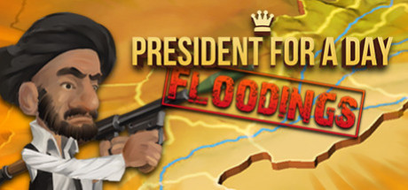 Игра President for a Day - Floodings