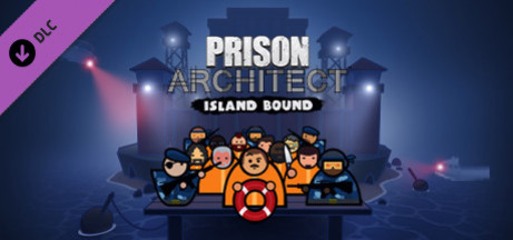 Игра Prison Architect - Island Bound