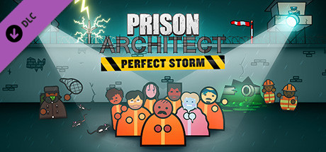 Игра Prison Architect - Perfect Storm