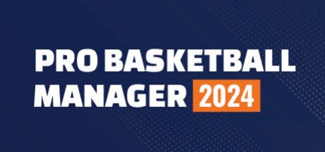 Игра Pro Basketball Manager 2024
