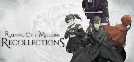 Игра Raining City: Millions Recollections