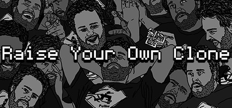Игра Raise Your Own Clone