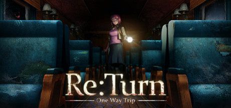 Игра Re:Turn - One Way Trip