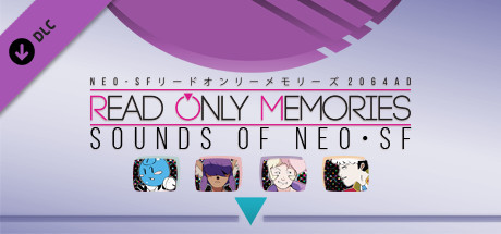 Игра Read Only Memories - Sounds of Neo-SF