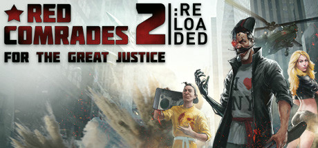 Игра Red Comrades 2: For the Great Justice. Reloaded