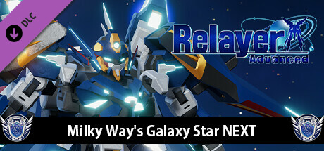 Игра Relayer Advanced - Milky Way's Galaxy Star NEXT