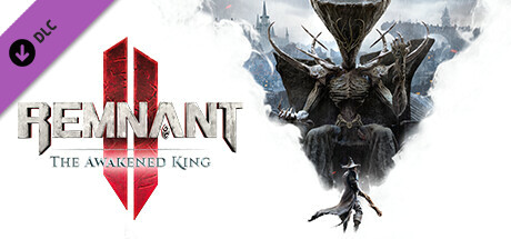 Игра Remnant 2 - The Awakened King