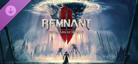 Игра Remnant II - The Dark Horizon