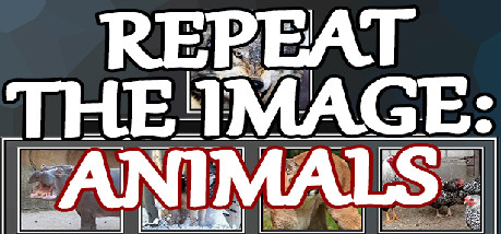 Игра Repeat the image: Animals