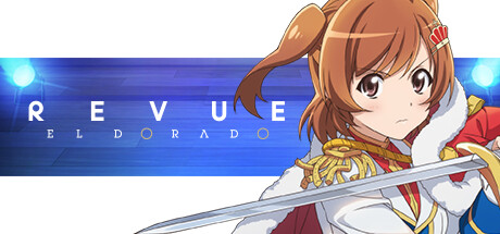 Игра Revue Starlight El Dorado