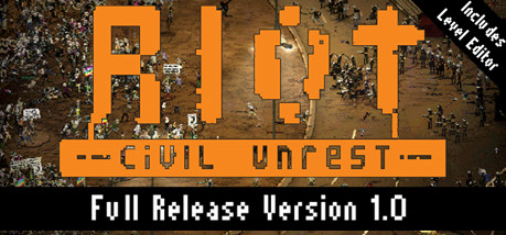 Игра RIOT: Civil Unrest