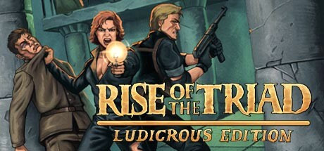 Игра Rise of the Triad: Ludicrous Edition