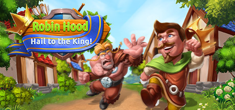 Игра Robin Hood: Hail to the King