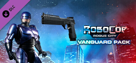 Игра RoboCop: Rogue City Vanguard Pack