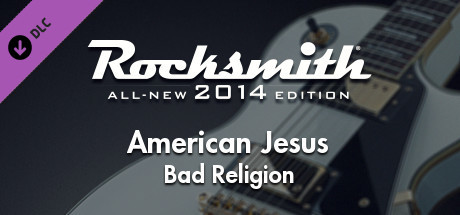 Игра Rocksmith 2014 – Bad Religion - “American Jesus”
